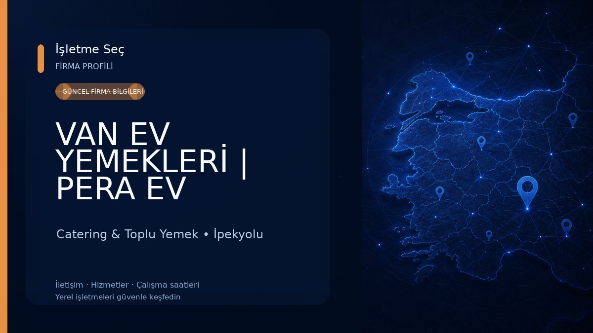 VAN EV YEMEKLERİ | PERA EV YEMEKLERİ Catering & Toplu Yemek