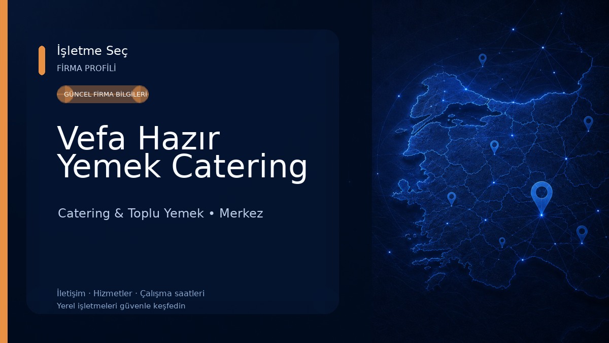 Vefa Hazır Yemek Catering 
