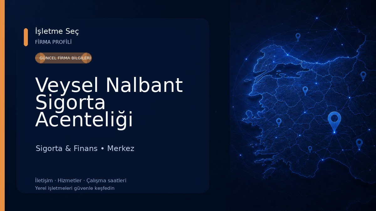 Veysel Nalbant Sigorta Acenteliği Sigorta & Finans
