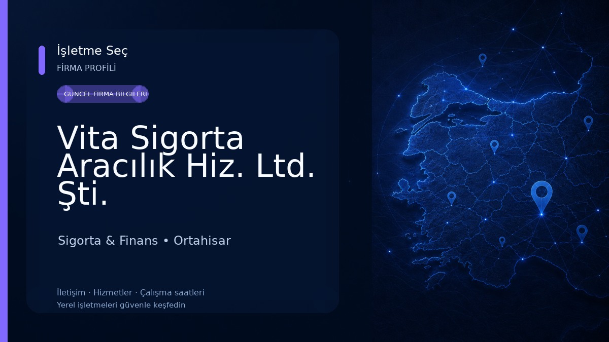 Vita Sigorta Aracılık Hiz. Ltd. Şti. Sigorta & Finans