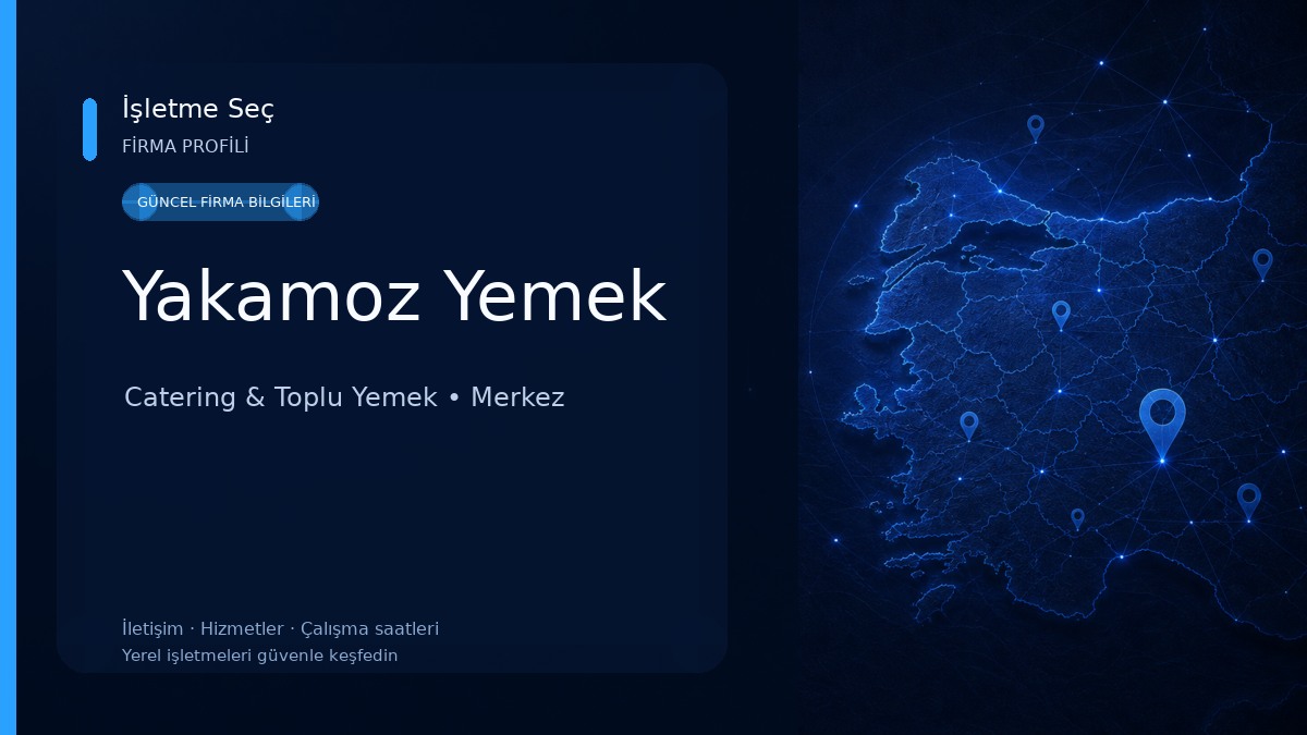 Yakamoz Yemek Catering & Toplu Yemek