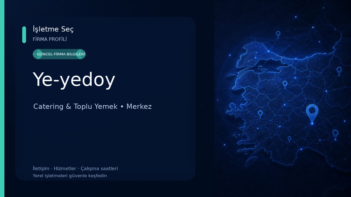 Ye-yedoy Catering & Toplu Yemek