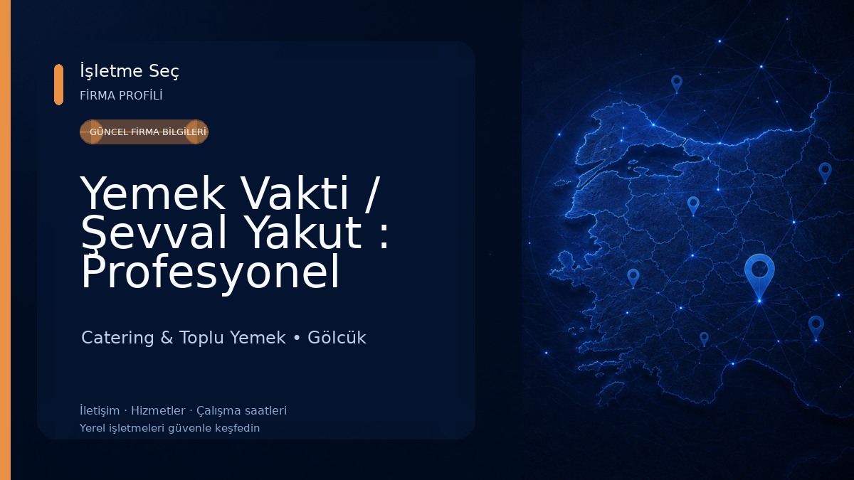 Yemek Vakti / Şevval Yakut : Profesyonel Catering Toplu Yemek Hizmetleri Catering & Toplu Yemek