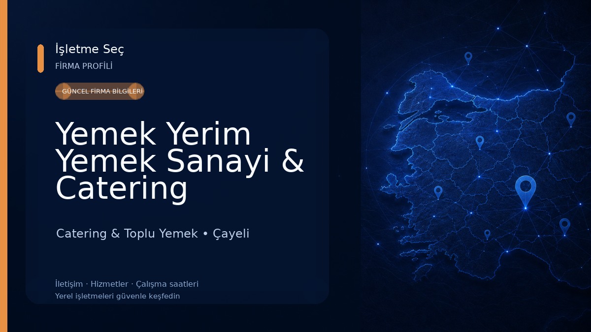 Yemek Yerim Yemek Sanayi & Catering Catering & Toplu Yemek
