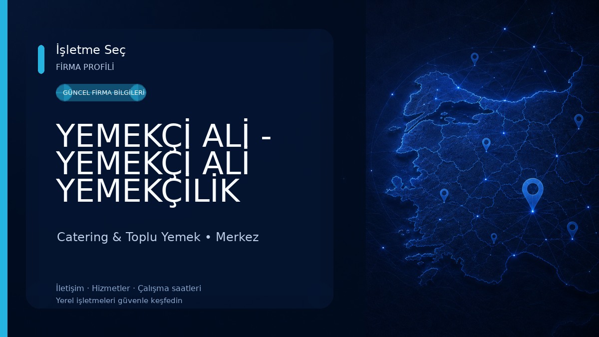 YEMEKÇİ ALİ - YEMEKÇİ ALİ YEMEKÇİLİK LTD.ŞTİ 
