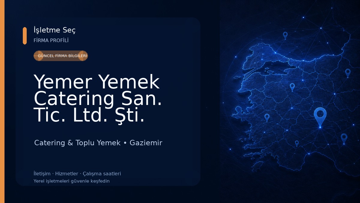 Yemer Yemek Catering San. Tic. Ltd. Şti. Catering & Toplu Yemek