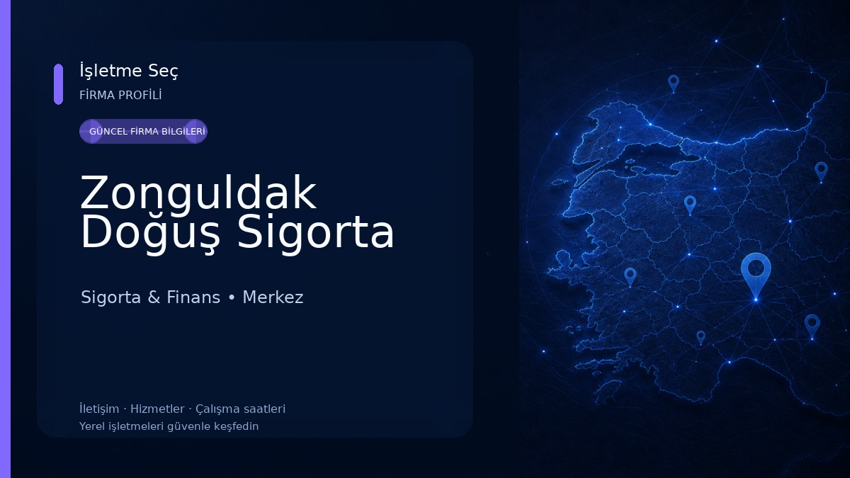 Zonguldak Doğuş Sigorta Sigorta & Finans